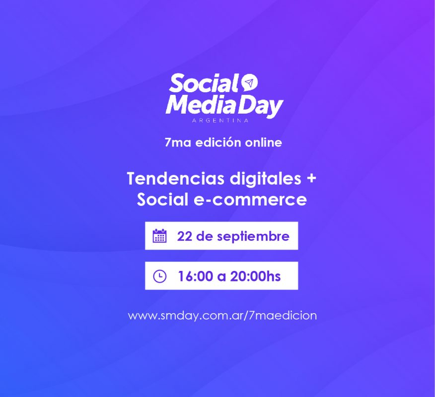 Se acerca la 7° Edición Online del Social Media Day